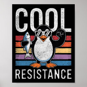 Poster Résistance Cool subtile Tarifs de pingouin protest