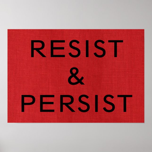 Poster Résiste et persévère sur l'affiche photo de lin ro (Devant)