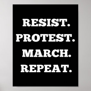 Poster Résister à la marche de protestation répéter