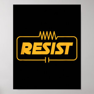 Poster Résister Électricien Ingénieur Électronique Électr