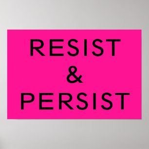 Poster Résister et persévérer rose vif