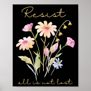 Poster Résister Subtil Anti Trump Floral Botanique Protes