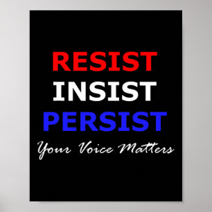 Poster Résistez À Insister Persister Vos Problèmes De Voi