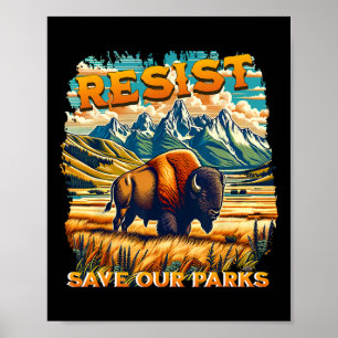 Poster Résistez À Sauver Nos Parcs Aller Nos Parcs Nation