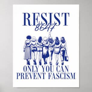 Poster Résistez Au 8647 Seulement Vous Pouvez Empêcher Le