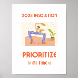 Poster RÉSOLUTION 2025 PRIORITAIRE MOI TEMPS mur art