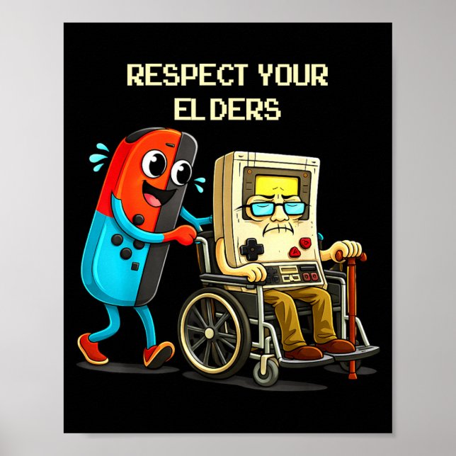 Poster Respect Your Elders Funny Retro Gaming  (Devant)