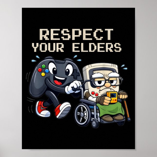 Poster Respect Your Elders Gaming Control Retro Funny Gam (Devant)