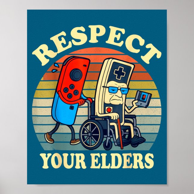 Poster Respect Your Elders Retro Gaming Funny Gamer Contr (Devant)