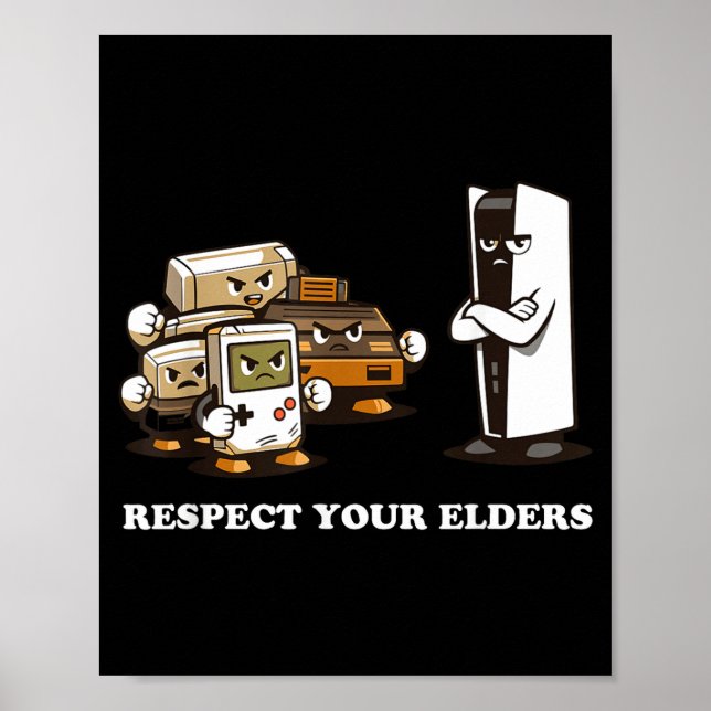 Poster Respect Your Elders T Retro 90s Gaming  (Devant)