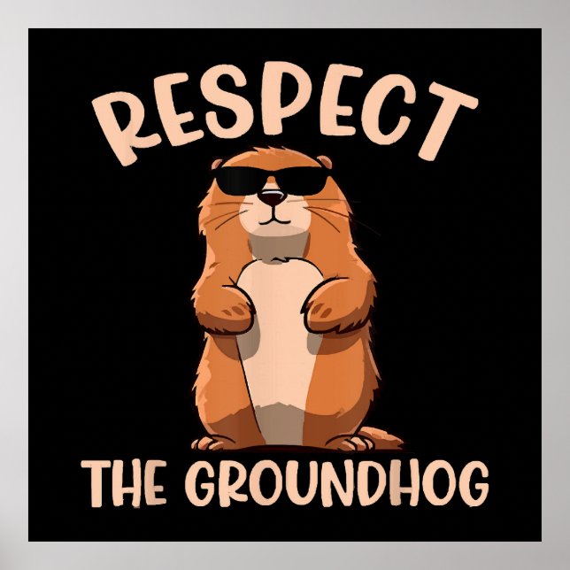 Poster Respecter la marmotte - Jour de la marmotte Woodch (Devant)