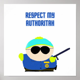 Poster Respecter Mon Autoritah