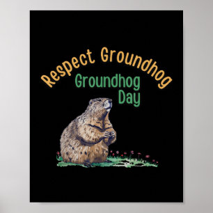 Poster Respectez la chemise à marmotte _ Jour de marmotte