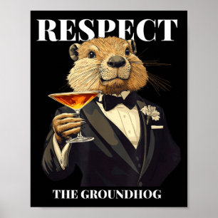 Poster Respectez la marmotte drôle de marmotte en smoking