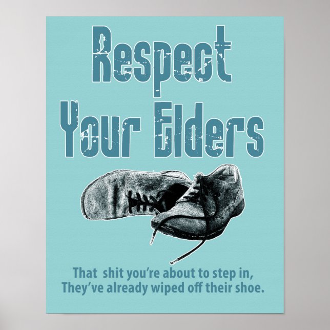 Poster Respectez l'affiche de vos aînés (Devant)
