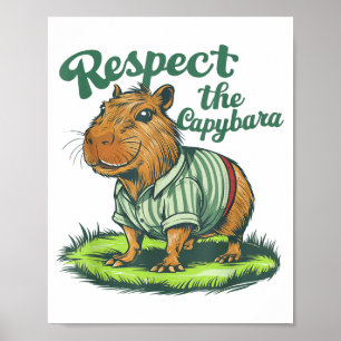 Poster Respectez Le Capybara - Photo Drôle de Rongeur Cap
