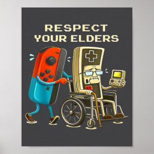 Poster Respectez Vos Aînés Rétro Gaming Drôle Gamer Contr