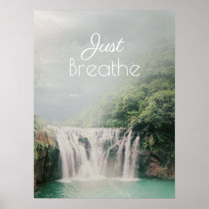 Poster Respire juste Citation Encourageante Nature Cascad