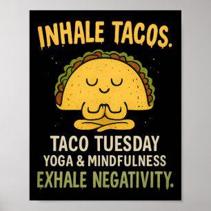 Poster Respirez Tacos Yoga Pleine Conscience Taco Mardi D