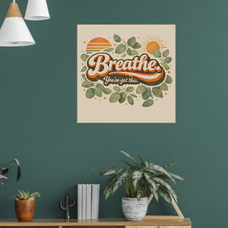 Poster Respirez Vous Y Arrivez Design Rétro Nature