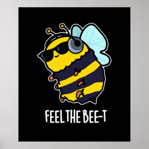 Poster Ressentez L'Abeille-t Funny Bee Pun Dark BG