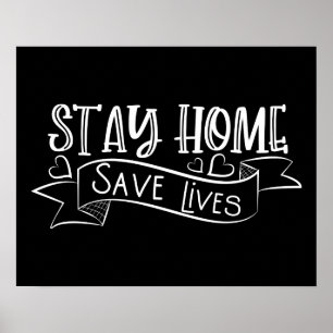 Poster Rester à la maison Sauver des vies