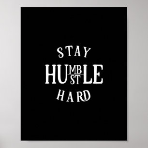 Poster rester en mouvement humble dur