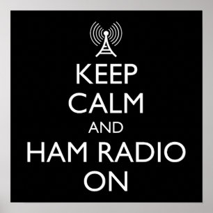 Poster Restez Au Calme Et Éteignez La Radio Ham
