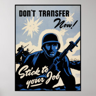 Poster Restez au travail ! Les guerriers américains sur l