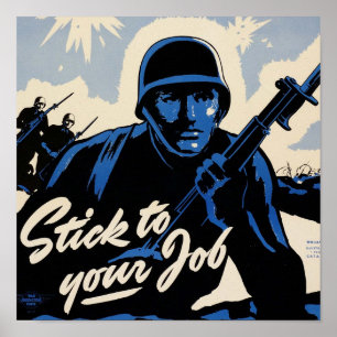 Poster Restez au travail ! Les guerriers américains sur l