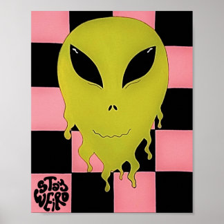 Poster Restez bizarre Trippy Alien Wall Art