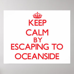 Poster Restez calme en vous échappant à Oceanside Marylan