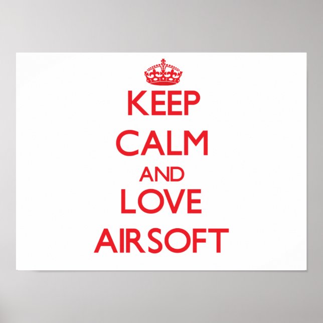 Poster Restez calme et aimez Airsoft (Devant)