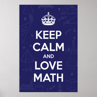 Poster Restez calme et aimez les mathématiques
