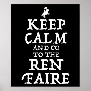 Poster Restez Calme Et Allez À La Foire Ren Faire