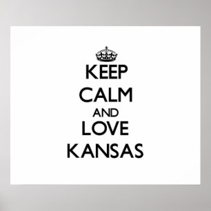 Poster Restez calme et amoureux Kansas