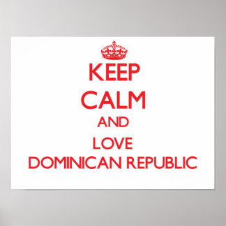 Poster Restez calme et amoureux République Dominicaine