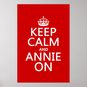 Poster Restez calme et Annie allumé