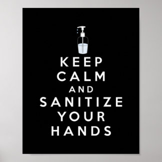 Poster Restez calme et assainissez vos mains