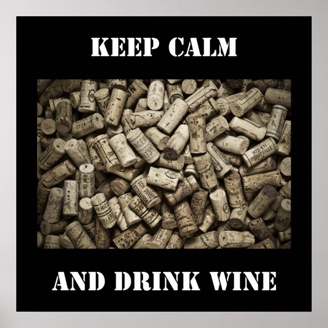 Poster Restez Calme Et Boire Du Vin (Devant)