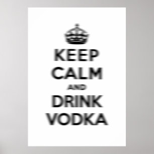 Poster Restez calme et buvez de la vodka