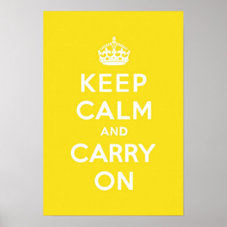 Poster Restez calme et continuez sur Hansa Yellow Med Tex