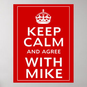 Poster Restez Calme Et D'Accord Avec Mike