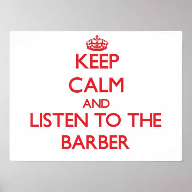 Poster Restez calme et écoutez le coiffeur (Devant)