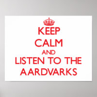 Restez calme et écoutez les Aardvarks