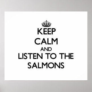 Poster Restez calme et écoutez les Saumons