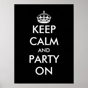 Poster Restez calme et faire la fête sur l'affiche