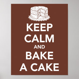 Poster Restez calme et faites cuire un gâteau