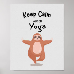 Poster Restez calme et faites du Yoga amusant