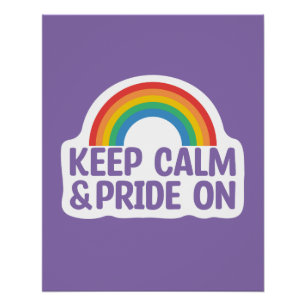 Poster Restez Calme Et Fiez-Vous   Mois Gay pride